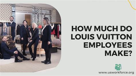 how much commission do louis vuitton employees make|Louis Vuitton employee pay.